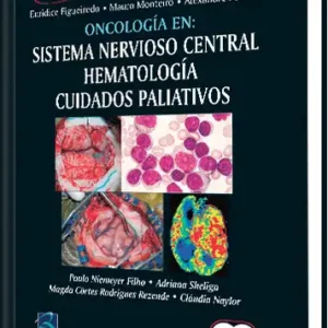 Oncología en Sistema Nervioso Central, Hematología, Cuidados Paliativos