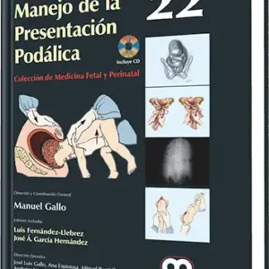 Manejo de la Presentación Podálica. Volumen 22