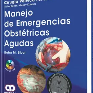 Manejo de Emergencias Obstétricas Agudas