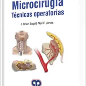 Microcirugía Técnicas Operatorias