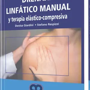 Drenaje Linfático Manual y Terapia Elástico-Compresiva