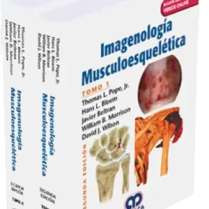 Imagenología Musculoesquelética. 2 Edición